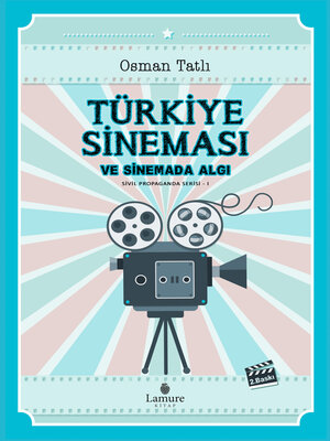 cover image of TÜRKİYE SİNEMASI VE SİNEMADA ALGI